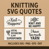 40 Knitting SVG Quotes Bundle | Funny Yarn Sayings | Cricut & Silhouette Cut Files PNG SVG DXF EPS