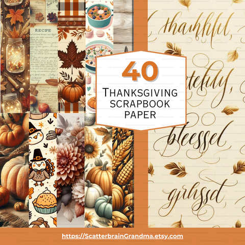 Thanksgiving Scrapbook Paper Pack | 20 Cozy Fall Printable Backgrounds | Autumn Digital Paper for Crafts, Journals & DIY Projects | Instant Download