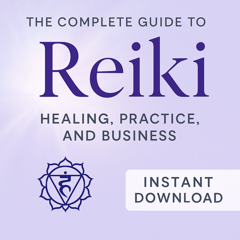 The Complete Guide to Reiki – Learn Energy Healing, Chakras & Meditation – Instant Download eBook for Beginners & Practitioners
