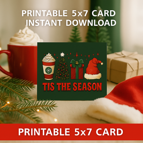 ’Tis The Season Card • Retro Holiday Printable Greeting Card • 5x7 Instant Download Christmas Card • Foldable Holiday PDF + JPEG