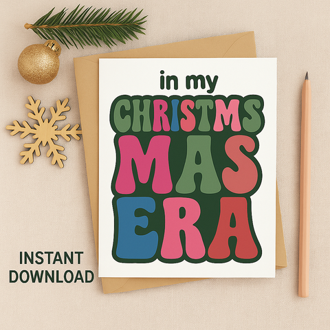 In My Christmas Era Card • Retro Holiday Printable Card • 5x7 Instant Download Christmas Greeting Card • Foldable Holiday PDF + JPEG  🏷️ 13 Etsy Tags