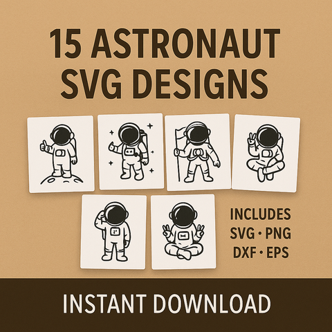 Astronaut SVG Bundle | 15 Space Quotes | PNG SVG DXF EPS Cut Files for Cricut & Silhouette